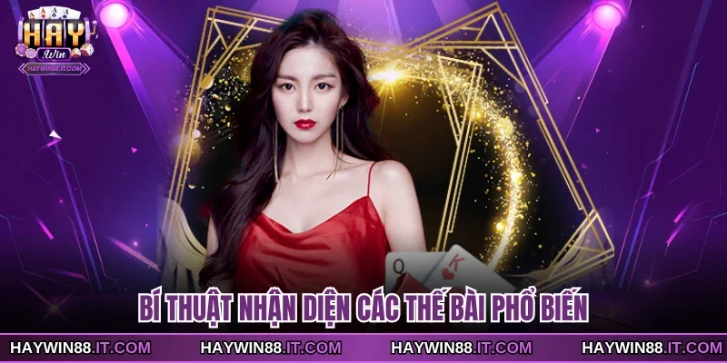 Cách Chơi Baccarat Đầy Đủ Và Chi Tiết Cho Người Mới 4 Bí thuật nhận diện các thế bài phổ biến